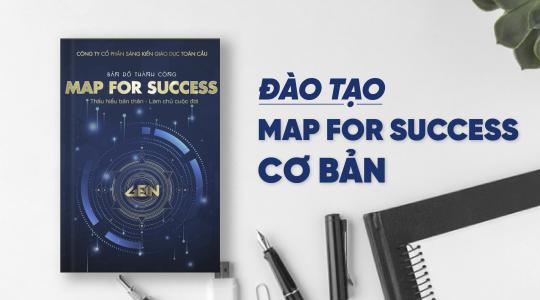ĐÀO TẠO MAP FOR SUCCESS CƠ BẢN